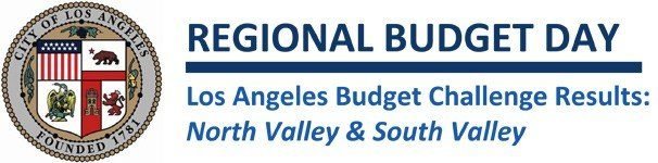 Los Angeles Budget Challenge Results: North Valley & South Valley