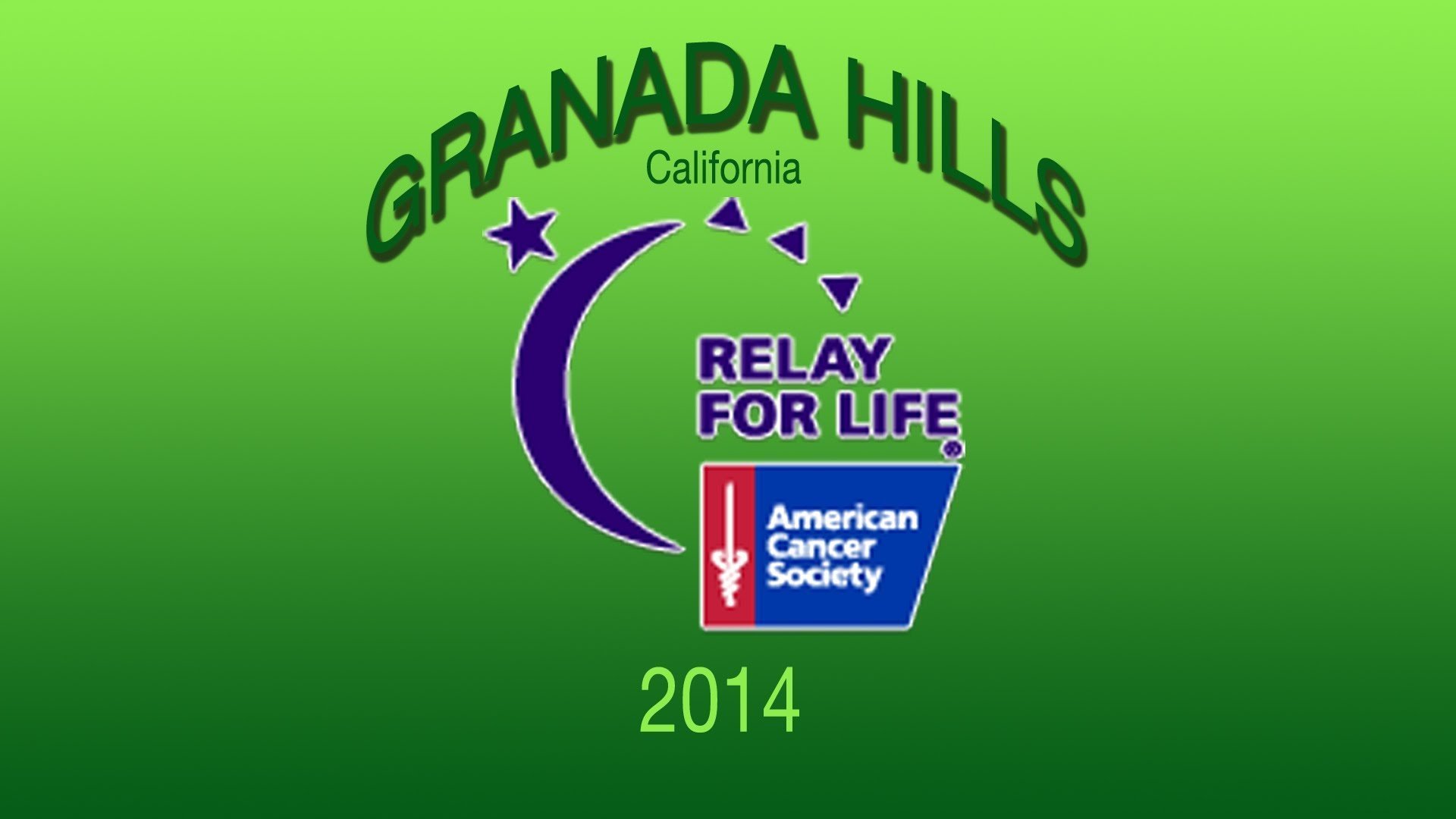 2014 Granada Hills Relay for Life