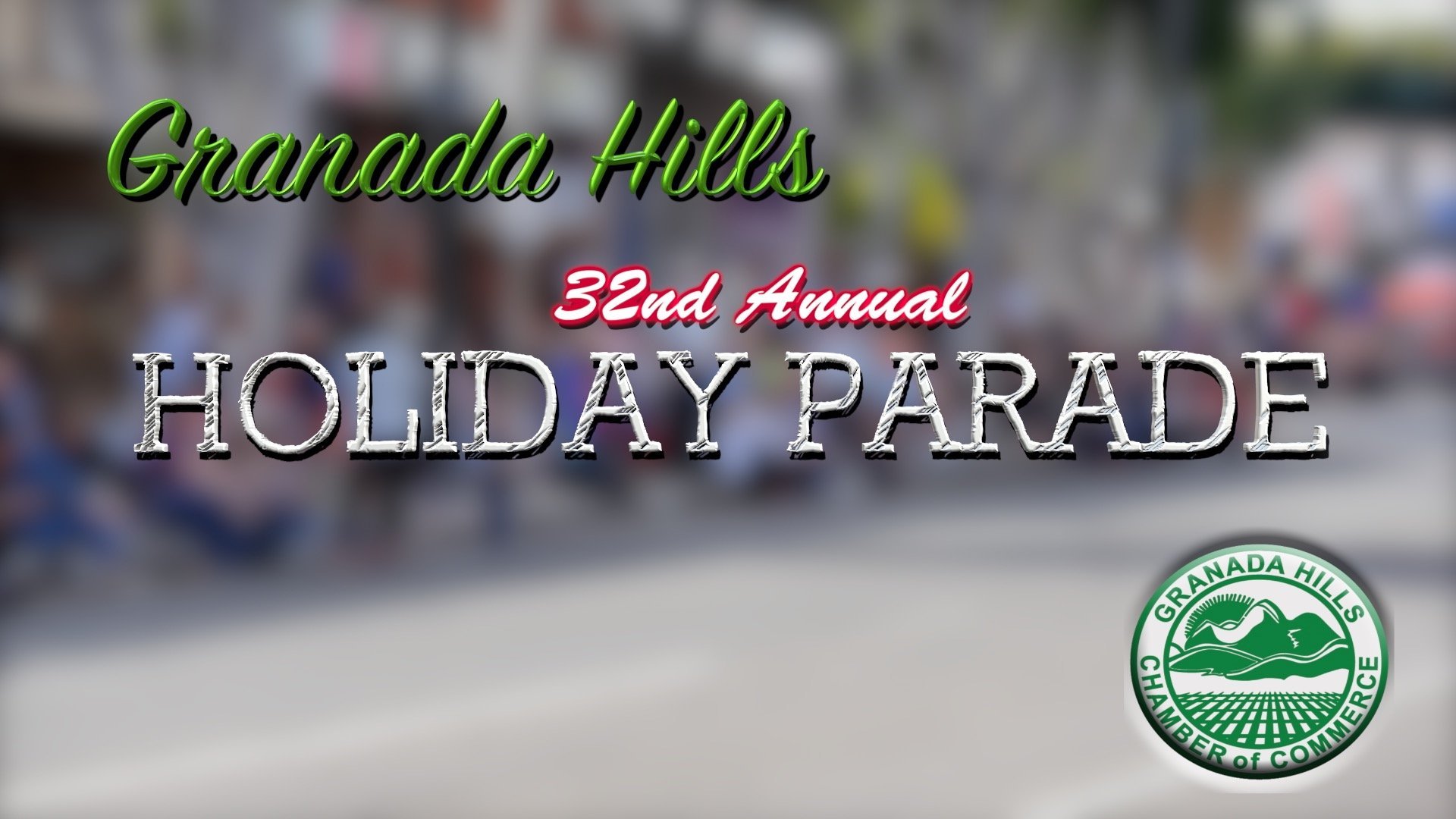 2015 Granada Hills Holiday Parade Video