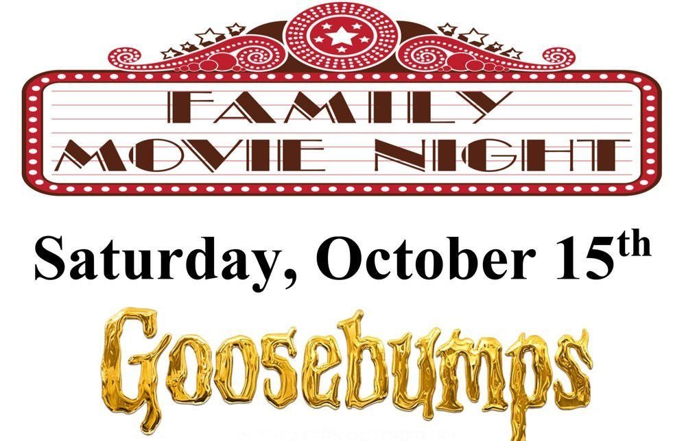 Granada Hills Family Movie Night – “Goosebumps”