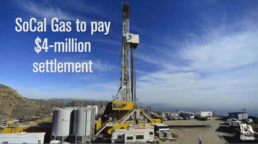 SoCal Gas to pay $4-million settlement for Aliso Canyon Gas Leak