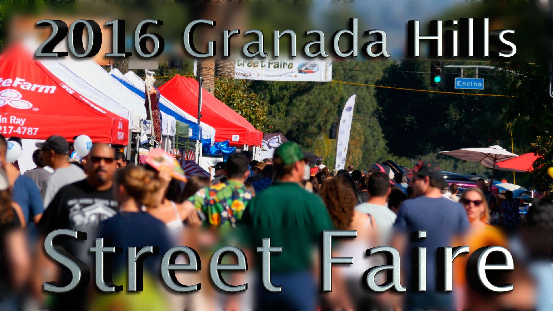 2016 Granada Hills Street Faire Video