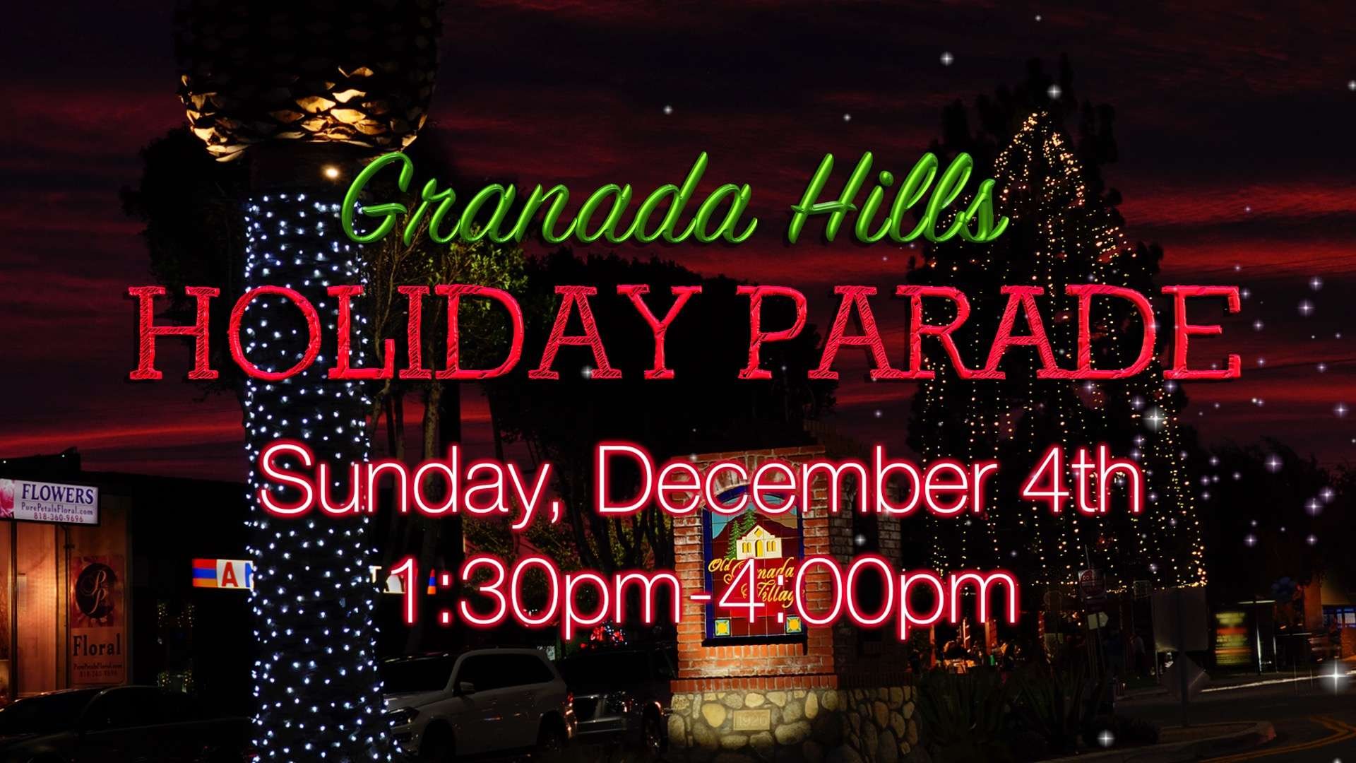 2016 Granada Hills Holiday Parade this Sunday