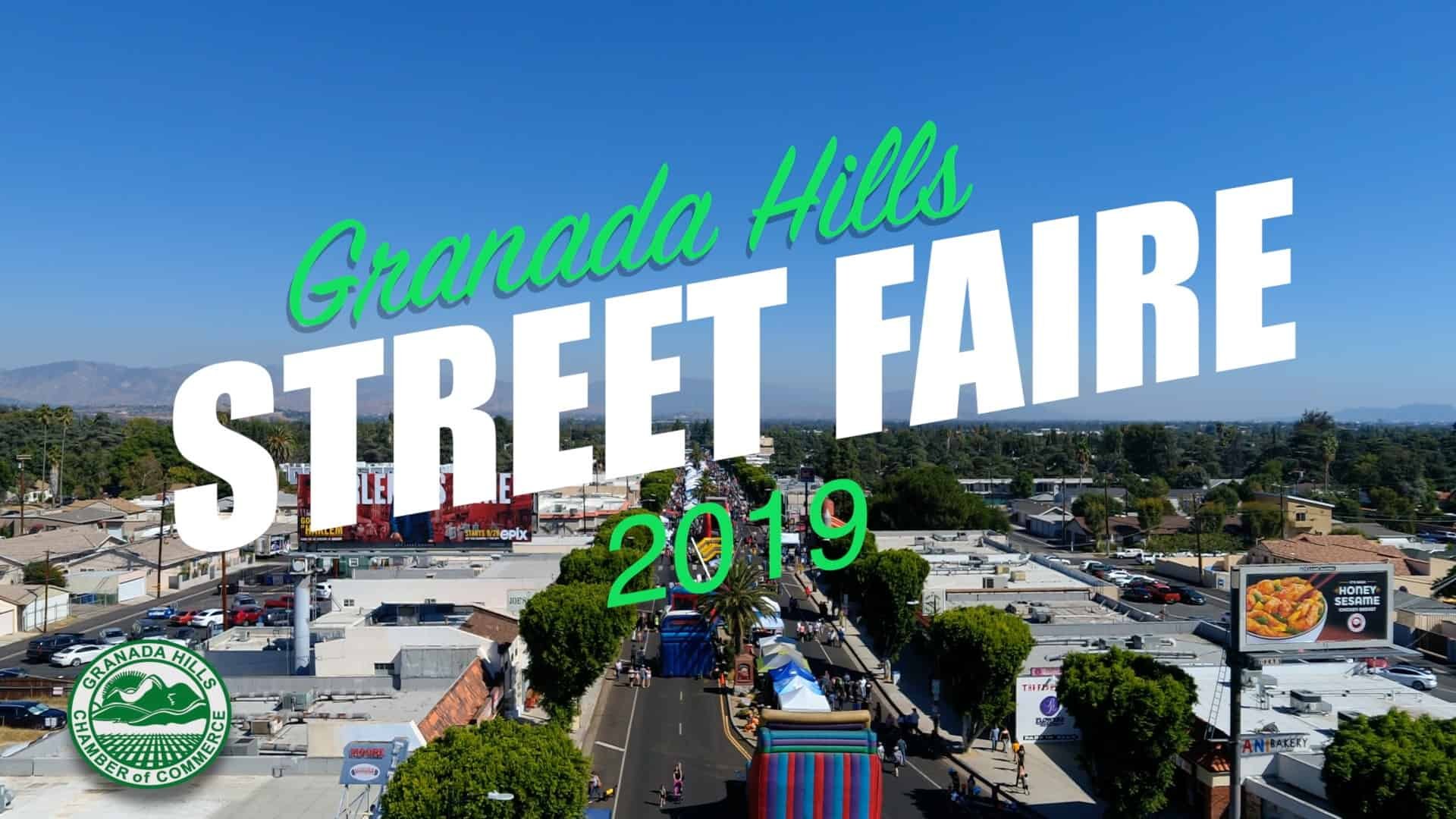 Granada Hills Street Faire Video – October 5, 2019