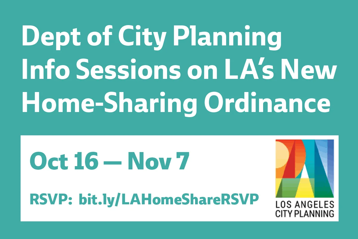 Dept of City Planning is Holding Info Sessions on LA’s New Home-Sharing Ordinance